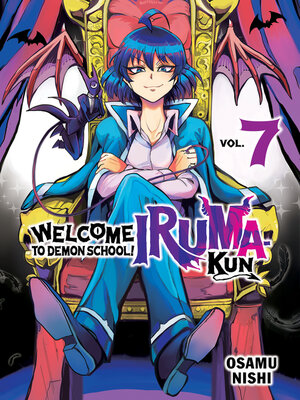 cover image of Welcome to Demon School! Iruma-kun 7